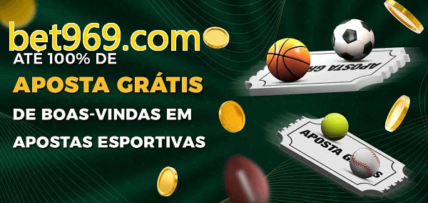 bet969.combet Ate 100% de Aposta Gratis